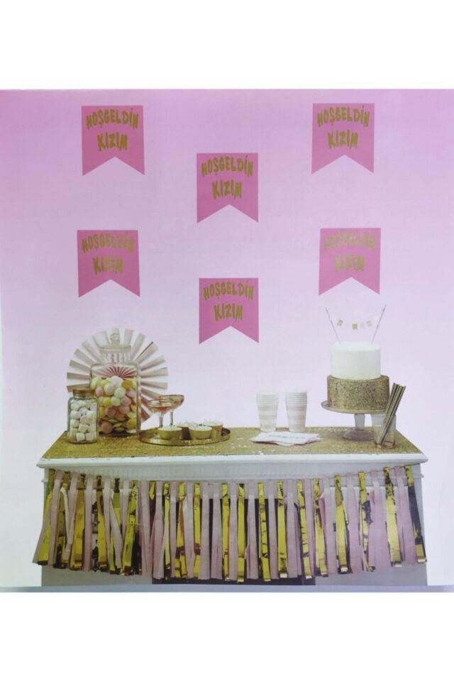 Pembe Üzeri Altın (Gold) Yazılı Hoşgeldin Kızım Flama Süsü